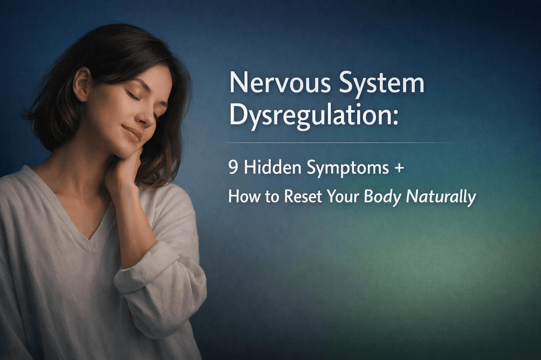 Nervous System Dysregulation: 9 Hidden Symptoms + How to Reset Your Body Naturally - RESTED AGAIN